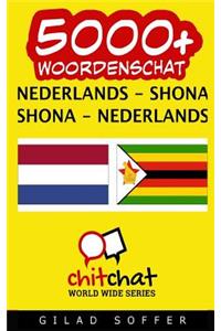 5000+ Nederlands - Shona Shona - Nederlands Woordenschat
