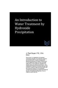 Introduction to Water Treatment by Hydroxide Precipitation