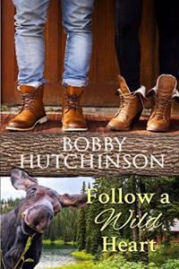 Follow a Wild Heart