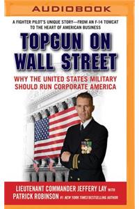 Topgun on Wall Street