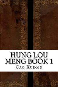 Hung Lou Meng Book 1