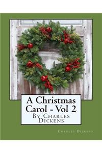 Christmas Carol - Volume 2