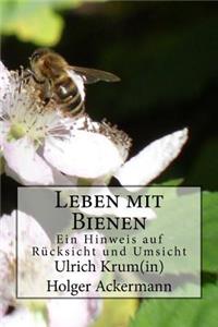 Leben mit Bienen