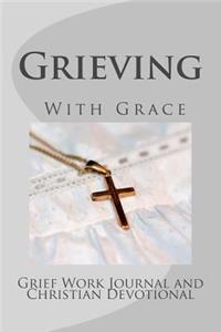 Grieving With Grace