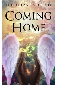 If You Ever Feel Like Coming Home