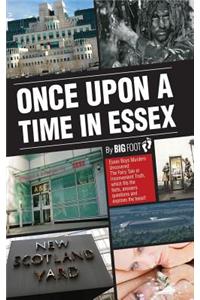 Once Upon A Time in Essex
