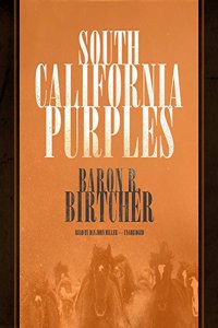 South California Purples Lib/E