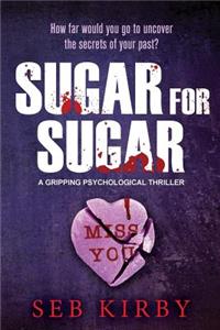 Sugar For Sugar - US Edition