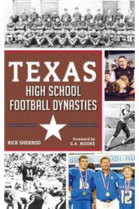 Texas High School Football Dynasties