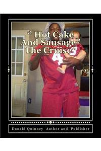 '' Hot Cake and Sausage''