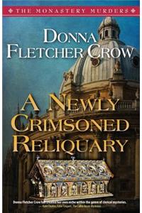 A Newly Crimsoned Reliquary