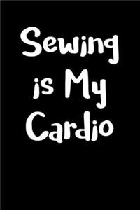 Sewing is My Cardio