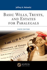 Basic Wills, Trusts, and Estates for Paralegals
