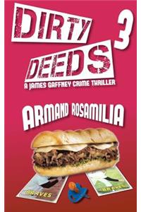 Dirty Deeds 3