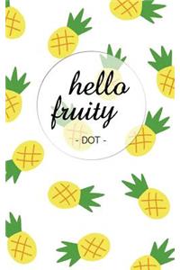Hello Fruity