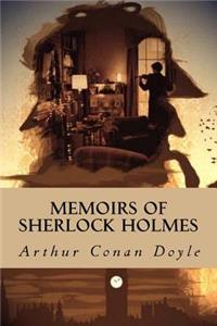 Memoirs of Sherlock Holmes