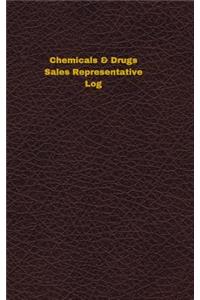 Chemicals & Drugs Sales Representative Log