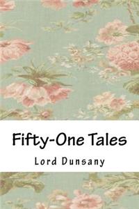 Fifty-One Tales