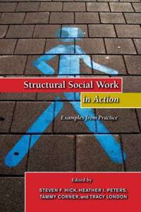 Structural Social Work in Action