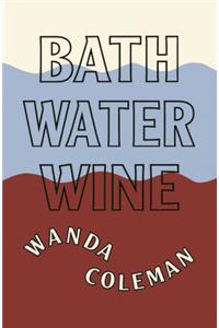 Bathwater Wine