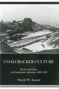 Coal Cracker Culture