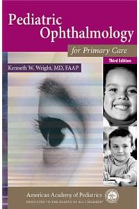 Pediatric Ophthalmology for Primary Care