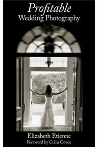 Profitable Wedding Photography