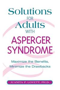 Solutions for Adults with Asperger's Syndrome