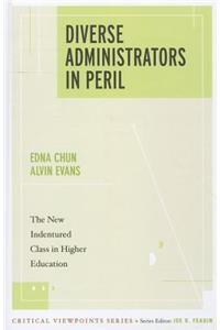 Diverse Administrators in Peril