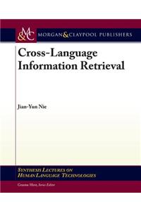 Cross-Language Information Retrieval