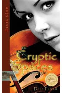 Cryptic Spaces