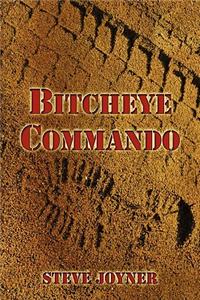 Bitcheye Commando