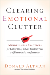 Clearing Emotional Clutter