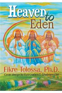 Heaven to Eden