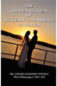 The Hidden Secrets of Successful Marriage Unveiled