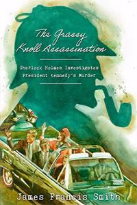 Grassy Knoll Assassination