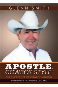 Apostle, Cowboy Style