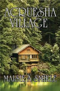 Acruesha Village