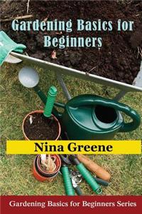 Gardening Basics for Beginners