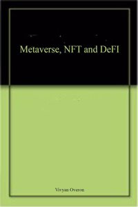 Metaverse, NFT and DeFI