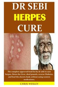 Dr Sebi Herpes Cure