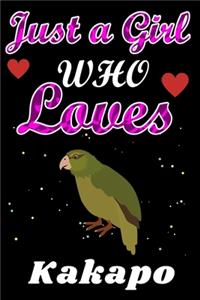 Just a Girl Who Loves Kakapo