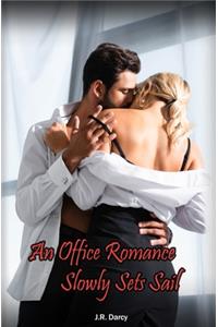 An Office Romance Slowly Sets Sail
