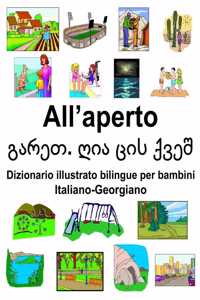 Italiano-Georgiano All'aperto Dizionario illustrato bilingue per bambini