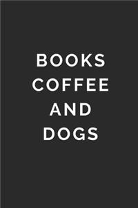 Books Coffee and Dogs