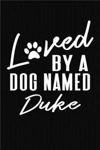 Loved By A Dog Named Duke