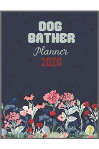 DOG BATHER Planner 2020