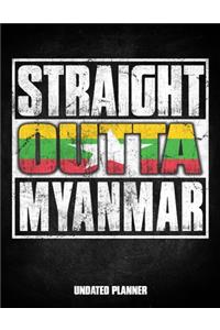 Straight Outta Myanmar Undated Planner