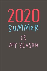 2020 summer is my season