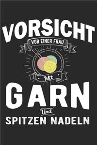 Vorsicht Vor Einer Frau Mit Garn Und Spitzen Nadeln